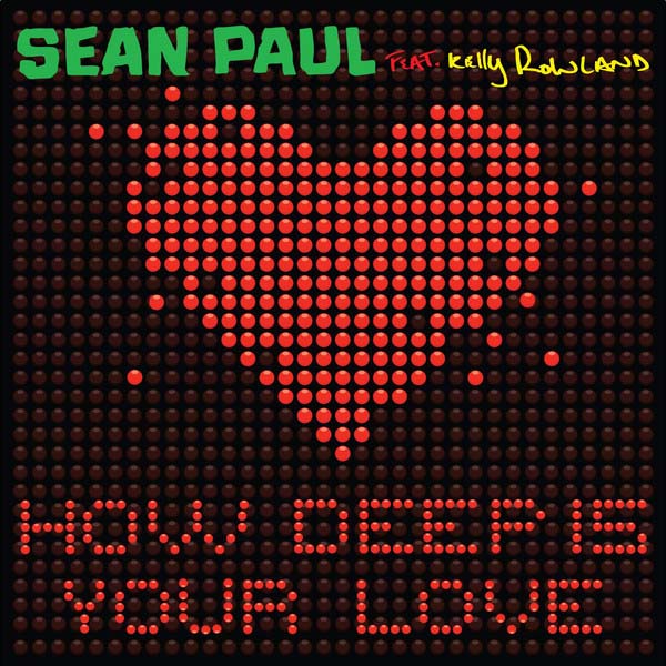  - sean_paul_kelly_rowland_how_deep_is_your_love_single_cover